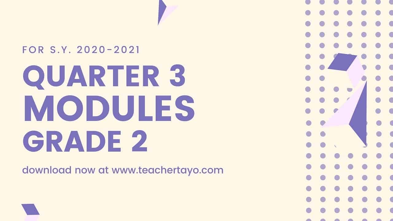 Grade 2 Adm Modules Quarter 3 For Sy 2020 2021 Free Download 0524