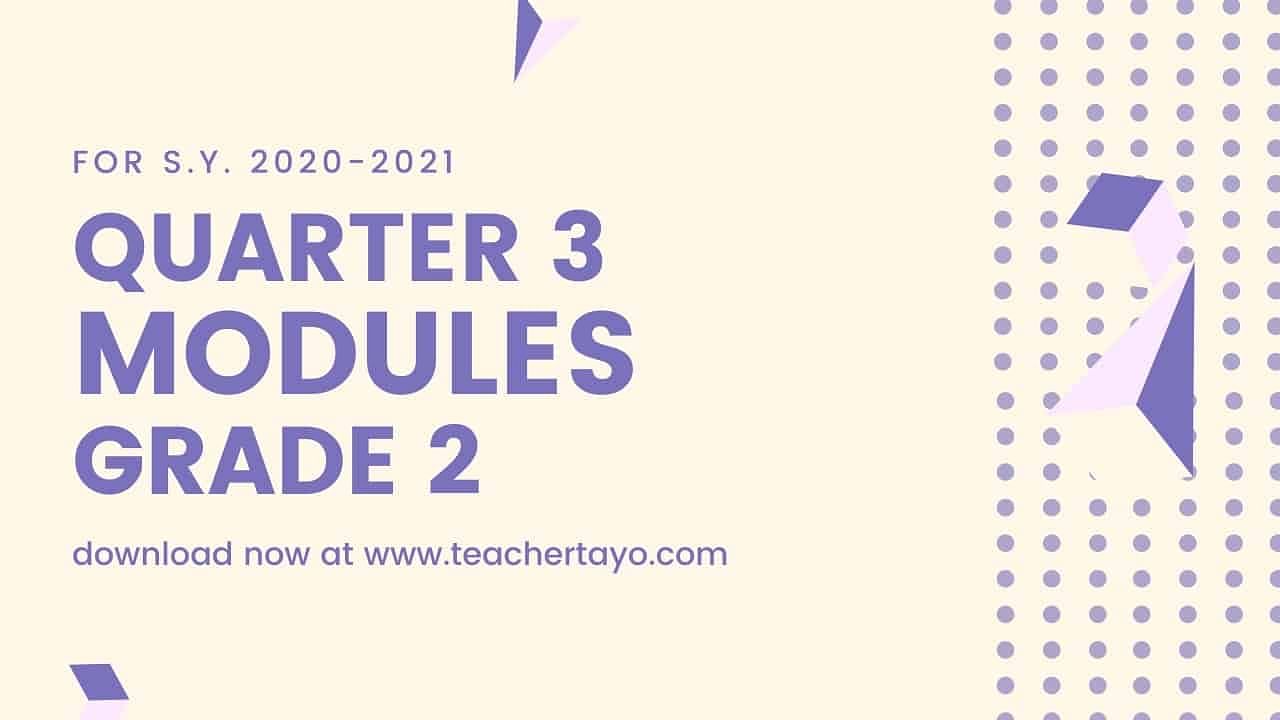 Grade 2 Adm Modules Quarter 3 For Sy 2020 2021 Free Download 5536